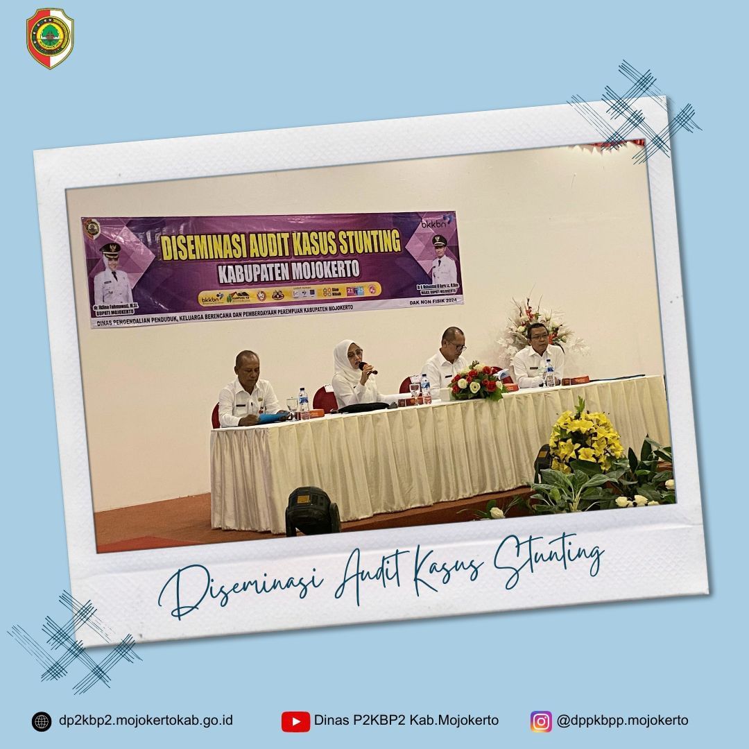 Diseminasi audit Kasus Stunting Kabupaten Mojokerto