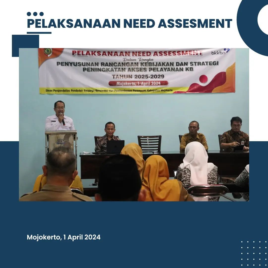 Pelaksanaan Need Assessment dalam rangka Penyusunan Rancangan Kebijakan dan Strategi Peningkatan Akses Pelayanan KB Tahun 2025-2029